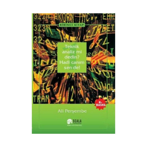 1. Teknik Analiz Mi Dedin? Hadi Canım Sen De!