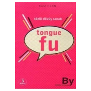 Tongue Fu Sözlü Dövüş Sanatı Sam Horn