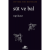 Süt Ve Bal + Güneş Ve Onun Çiçekleri (takım Set 2 Kitap) & Rupi Kaur