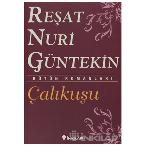 Çalıkuşu / Reşat Nuri Gültekin / 9789751027689