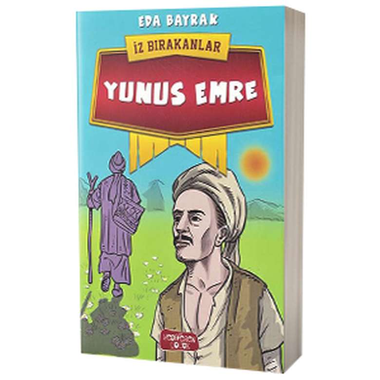 Those Who Leave a Trace Series Books/Yunus Emre